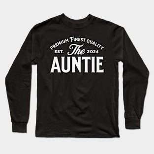 The Auntie est 2024 Long Sleeve T-Shirt